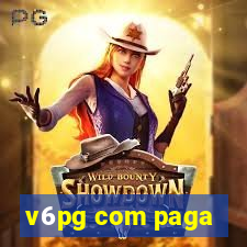 v6pg com paga